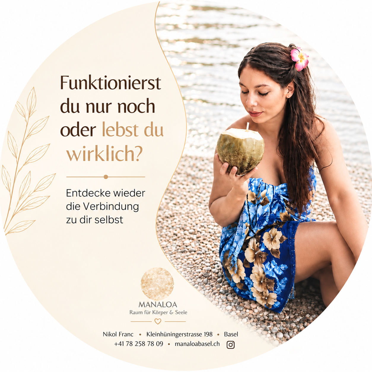 Manaloa Basel – Nikol Franc, Raum für Körper & Seele